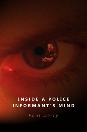 Inside a Police Informant’s Mind Book Cover Design